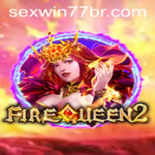 Descubra o Empolgante Mundo de FireQueen2: Estratégias e Regras